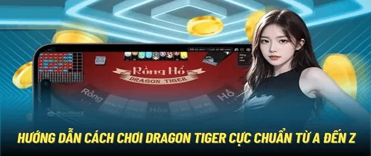Trò Chơi Dragon Tiger Tại LD789: Hướng Dẫn Chi Tiết Từ A Đến Z 2 Trò Chơi Dragon Tiger Tại LD789: Hướng Dẫn Chi Tiết Từ A Đến Z